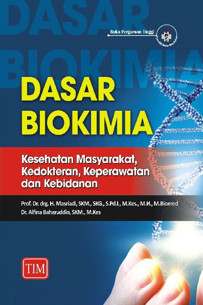 Dasar Biokimia Kesehatan Masyarakat Kedokteran Keperawatan dan Kebidanan
